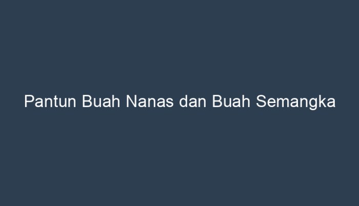 buah nanas kecantikan manfaat