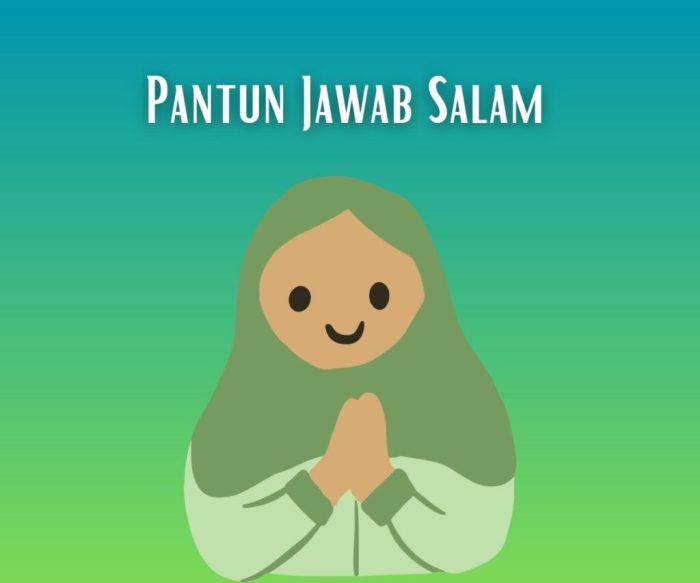 pantun jawab salam kurang kompak