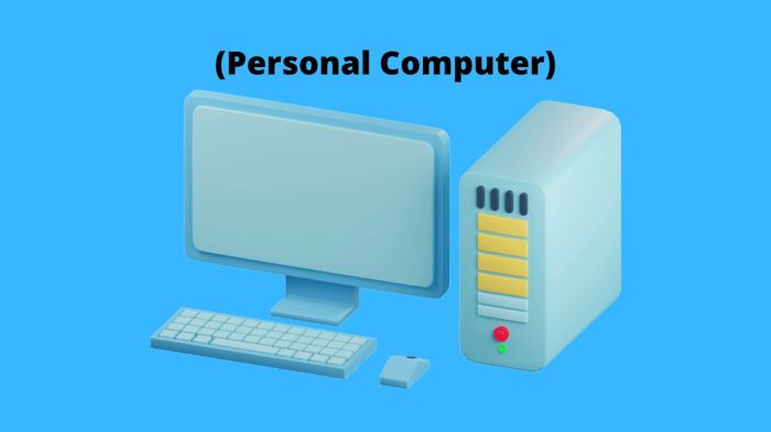 Jelaskan pengertian dari personal computer