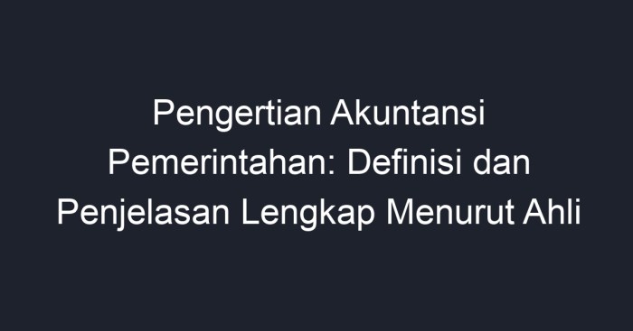 Akuntansi pemerintahan switching banking karakteristik banks pengertian tujuan syarat pemerintah shareasale