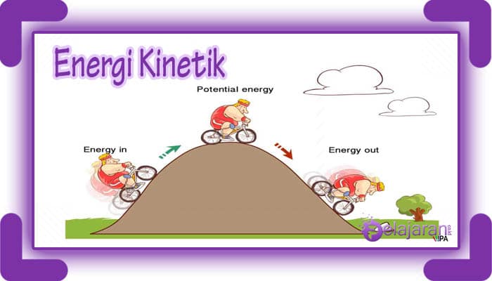 energi potensial dimensi rumus kinetik menurut sumbernya