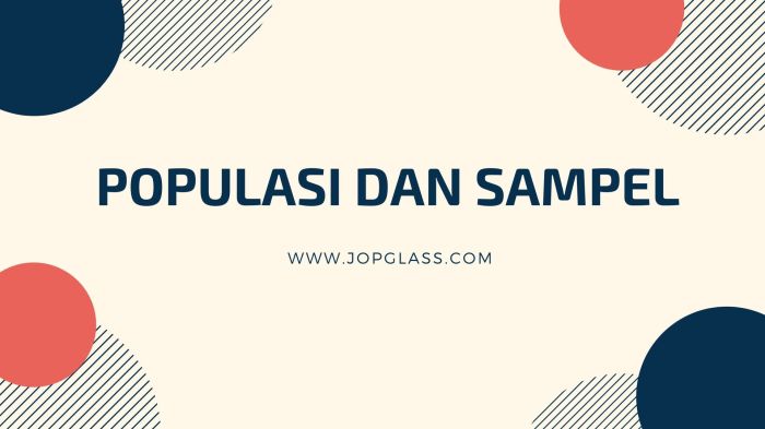 sampel populasi estimasi perbedaan penelitian membedakan penjelasan yuvalianda