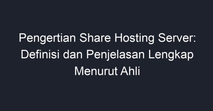 pengertian share hosting server terbaru