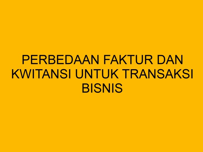 perbedaan faktur dan kwitansi