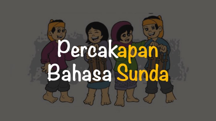 contoh percakapan bahasa sunda 2 orang