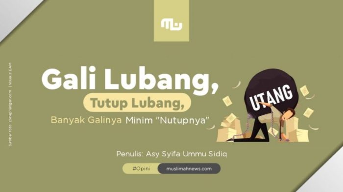 arti gali lubang tutup lubang