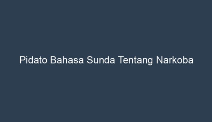 bahasa pidato sunda naskah