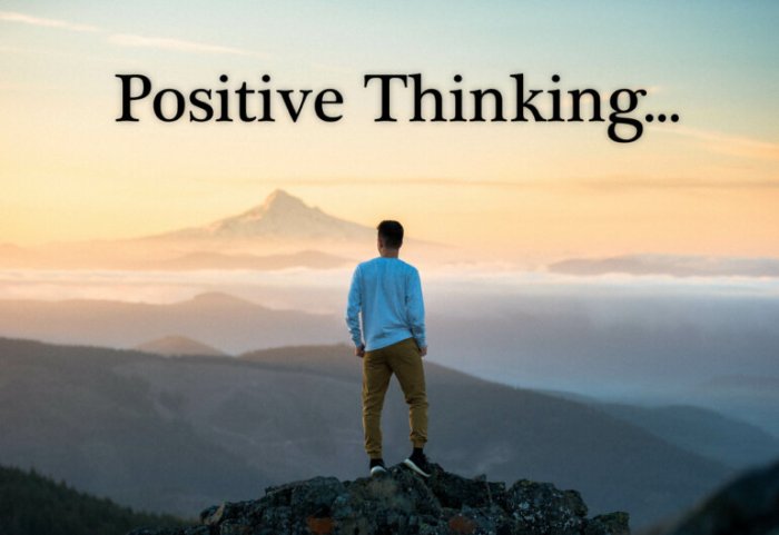 always be positive thinking artinya terbaru