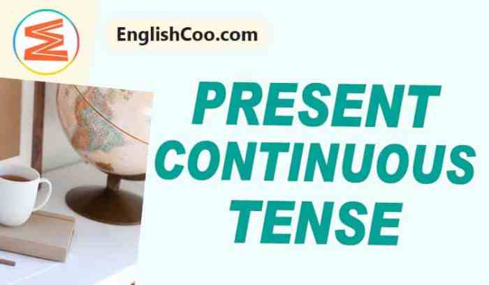 Contoh percakapan present continuous tense