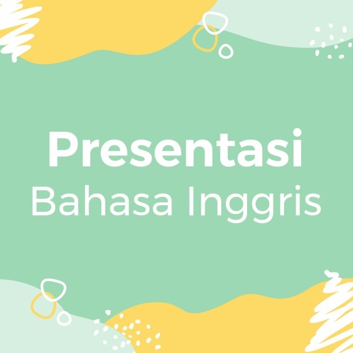 contoh presentasi dalam bahasa inggris terbaru