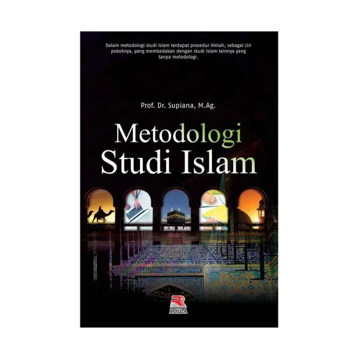 pengertian metodologi studi islam