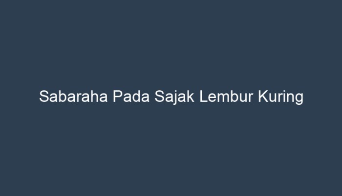 sajak sunda basa kumpulan kuring lembur tasikmalaya