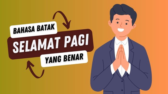 selamat pagi bahasa batak terbaru