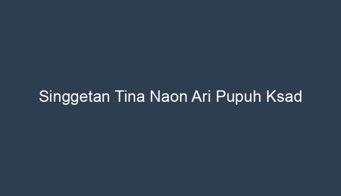 singgetan tina naon ari pupuh ksad