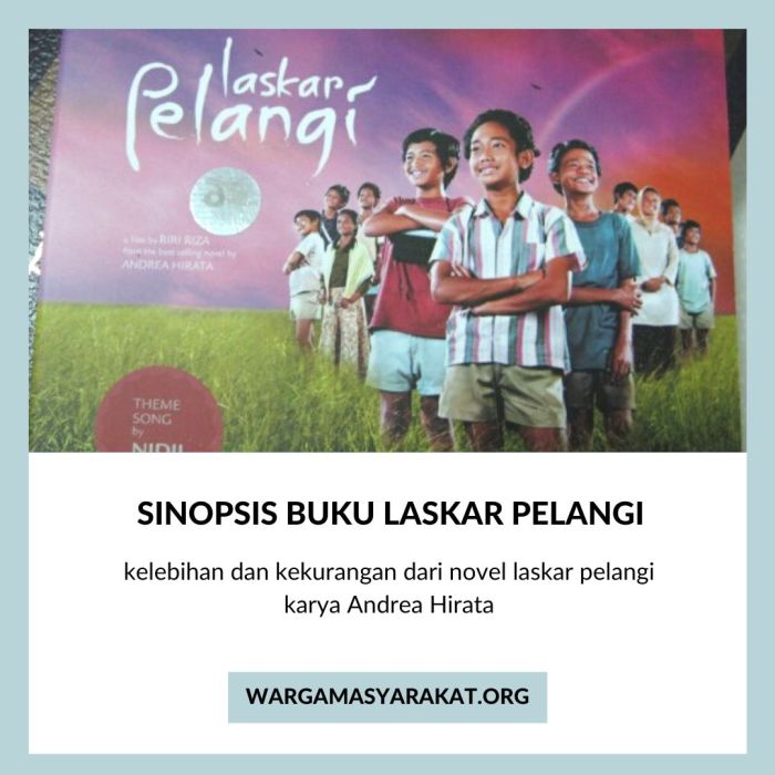 Kekurangan dan kelebihan film laskar pelangi