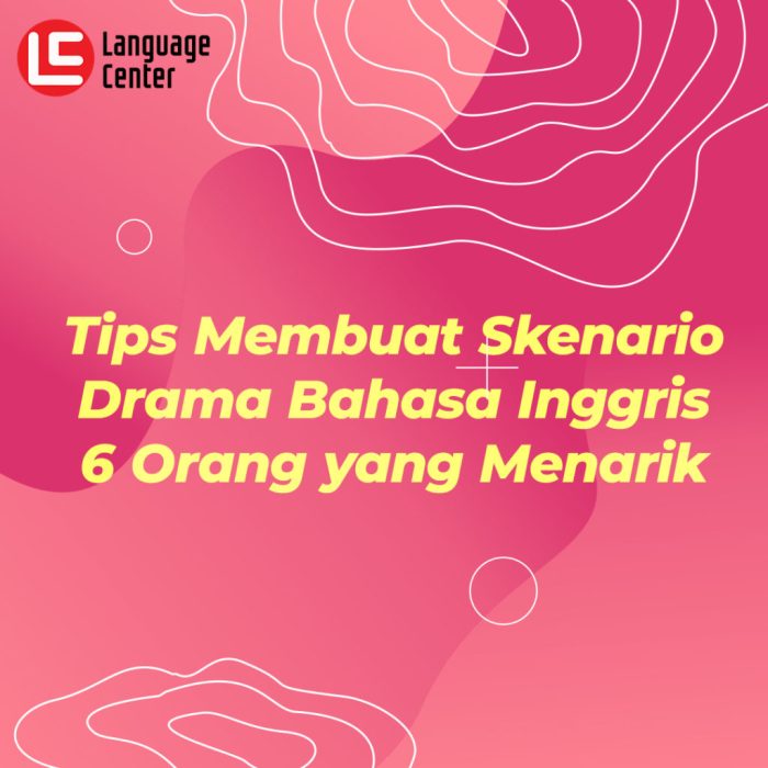 drama bahasa inggris 8 orang terbaru