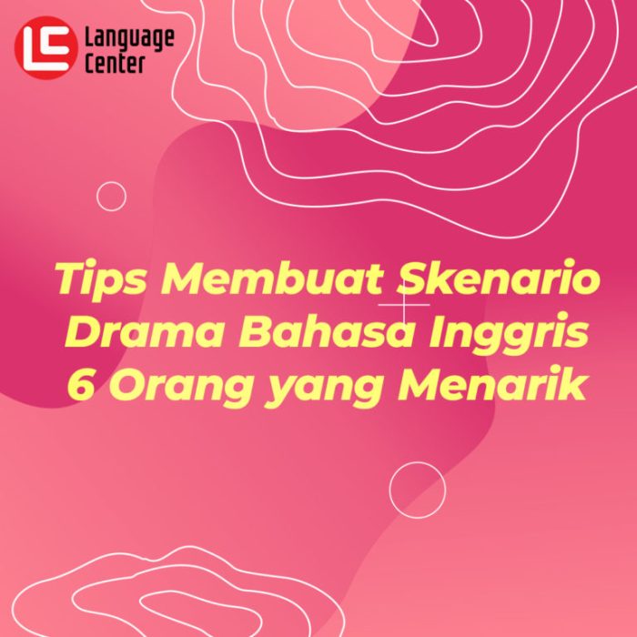 apa kegunaan kata ganti dalam drama