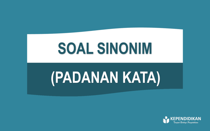 kata sinonim antonim