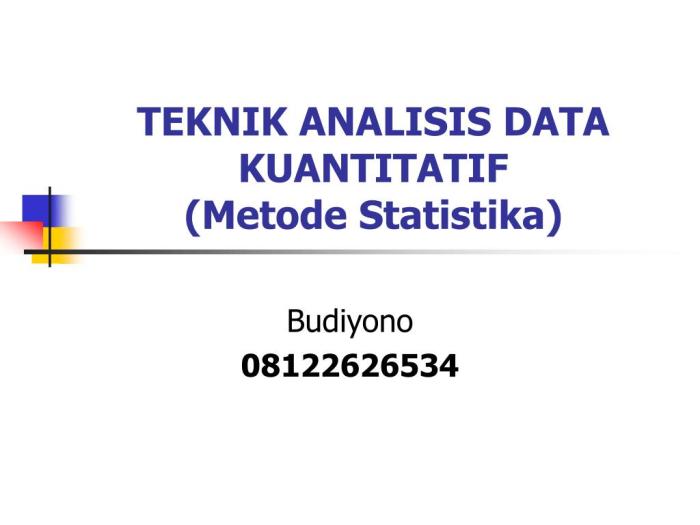 contoh teknik analisis data kuantitatif terbaru