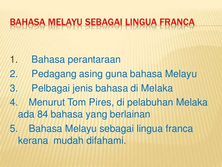 lingua franca bahasa melayu