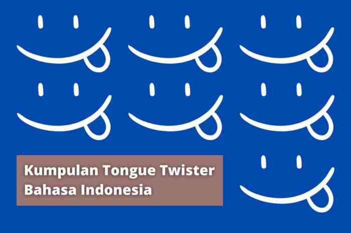 tongue twister bahasa indonesia terbaru