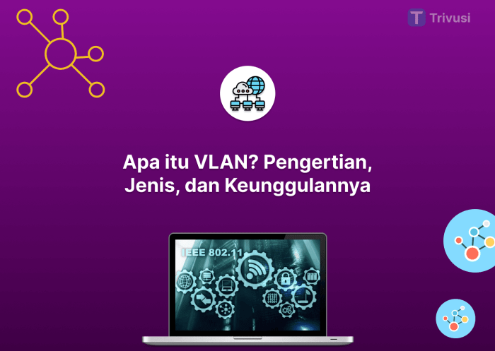 vlan kerja pengertian jaringan